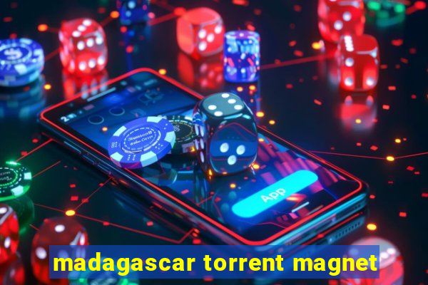 madagascar torrent magnet